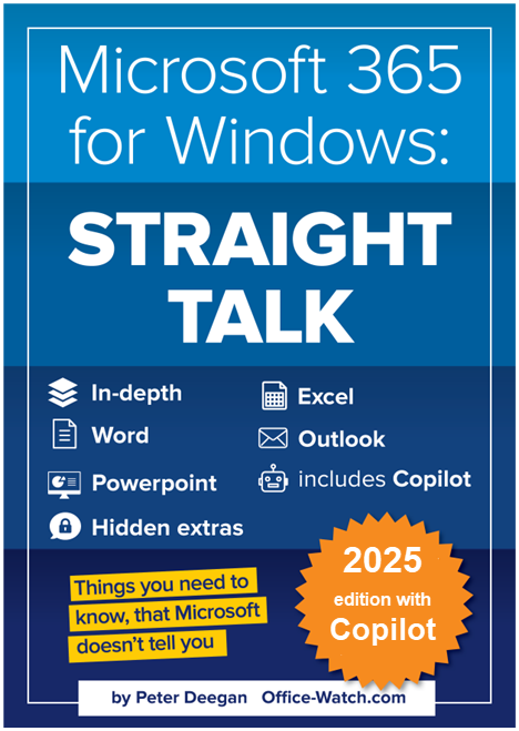 Microsoft 365 for Windows: Straight Talk
