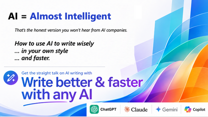 Write better & faster with any AI